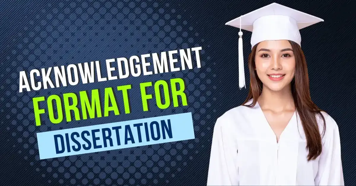 Acknowledgement Format for Dissertation